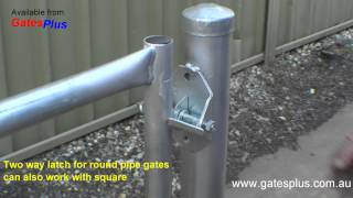 Gate Latch 2 way for round pipe and square [upl. by Danella]