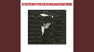 Station to Station 2016 Remaster [upl. by Treble]